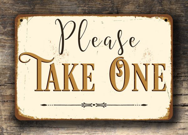 Free Please Take One Sign Template