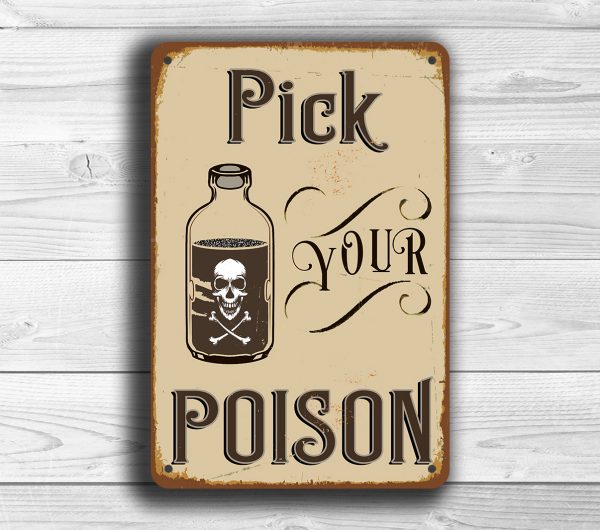 pick-your-poison-bar-sign-classic-metal-signs