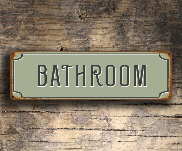 rustic sign: ALL NEW RUSTIC BATHROOM SIGNS