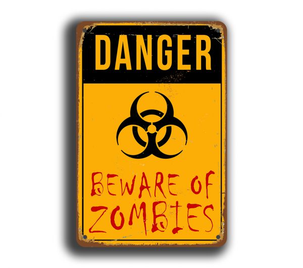 Zombie Signs - Beware of Zombies | Classic Metal Signs