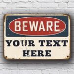 Beware Sign