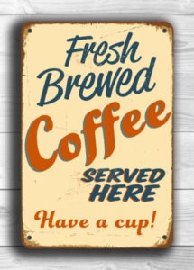 Custom Coffee Sign