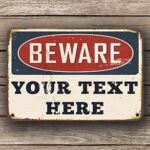 customizable beware sign