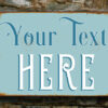 Create Your Own Vintage Sign