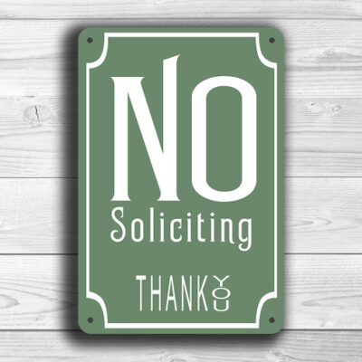 Classic Style No Soliciting Sign