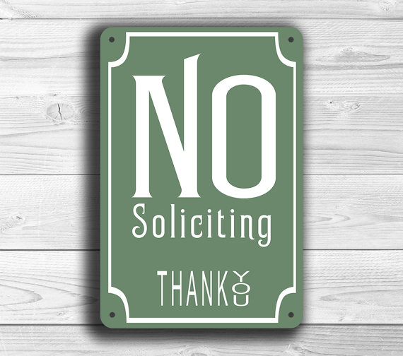 Classic Style No Soliciting Sign