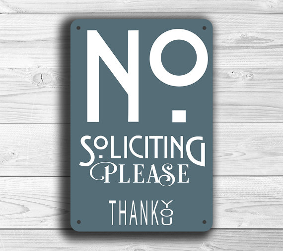 Gray No Soliciting Sign