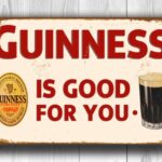 GUINNESS-SIGN-Vintage-style-Guinness-Sign-Guinness-Is-Good-For-You-Guinness-Composite-Aluminum-sign-Guinness-Vintage-Metal-Sign-Bar-Sign-2