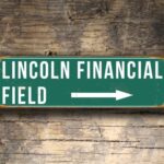 LINCOLN FINANCIAL FIELD Stadium Sign