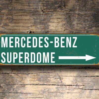 Mercedes Benz Superdome Stadium Sign Vintage Style