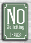NO SOLICITING SIGNS No Soliciting Signs Classic Aluminum Composite Metal No Soliciting Sign Please No Soliciting Sign weatherproof sign
