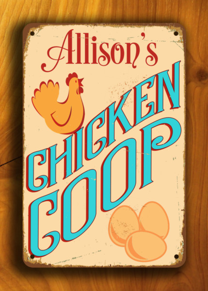 Pattern Pop Personalized Chicken Coop Metal 8 X 12 Sign 