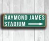 Raymond James Stadium Sign