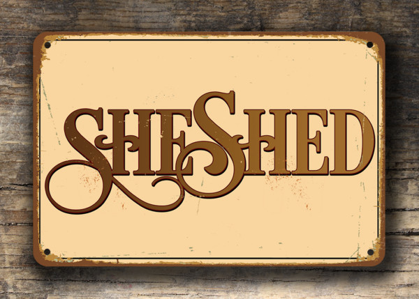 She Shed Sign 2