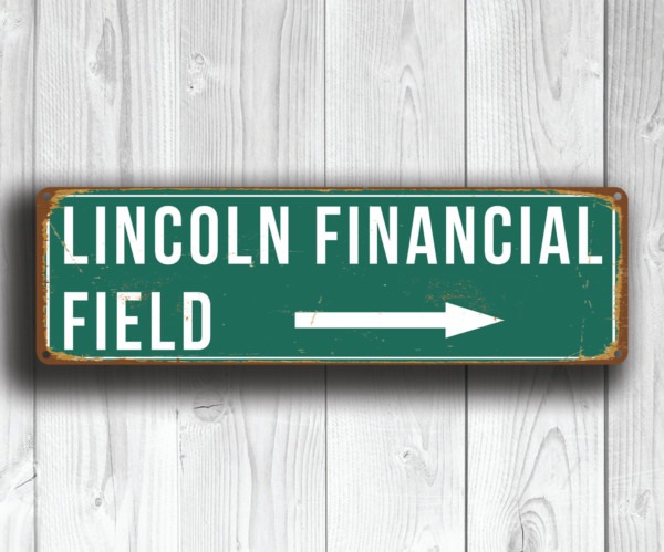 Vintage style composite aluminum metal Lincoln Financial Field Stadium Sign