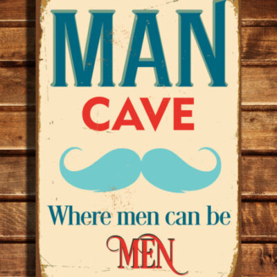 Vintage Style Man Cave sign