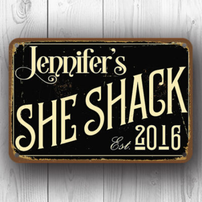 Black She Shack Sign