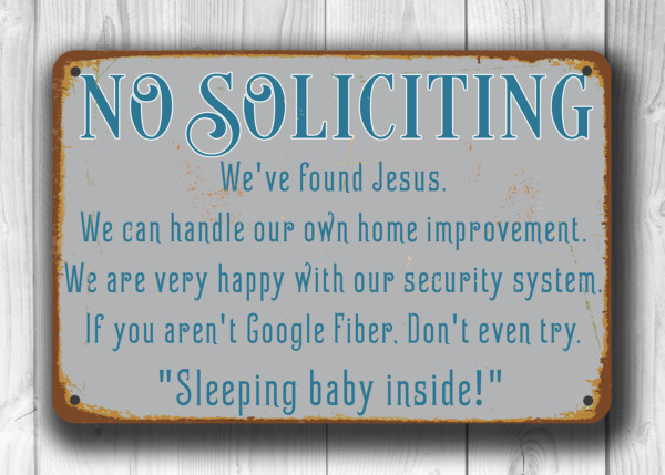 Custom No Soliciting Signs