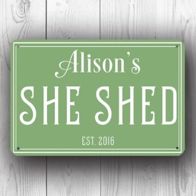 Green She Shed Sign