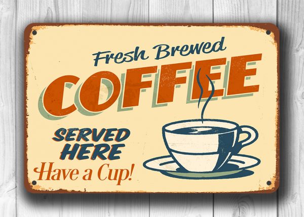 Old Style Coffee Sign