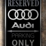 Audi Garage Sign Audi Car Parking
