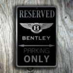 Bentley Garage Sign