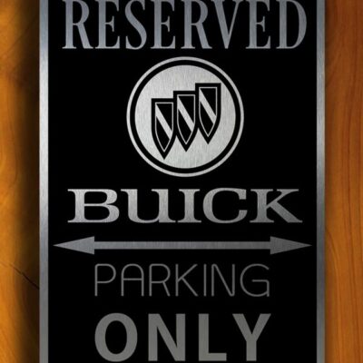 Buick Parking Only Sign