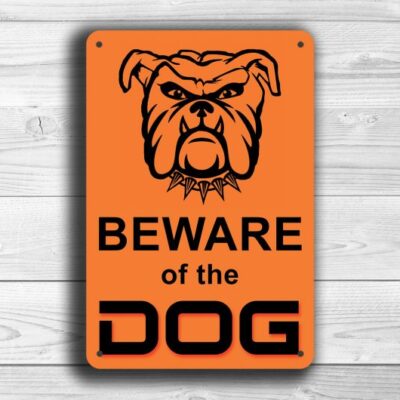 Classic style Beware the dog sign