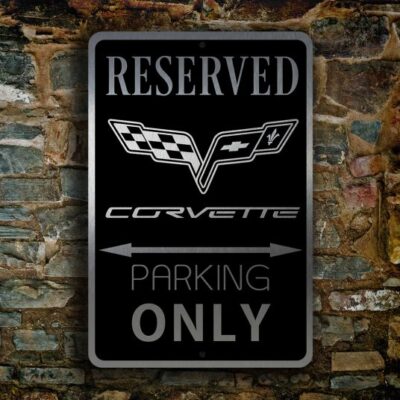 Corvette Parking Only Sign