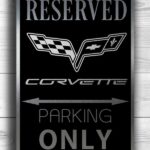 Corvette Parking sign