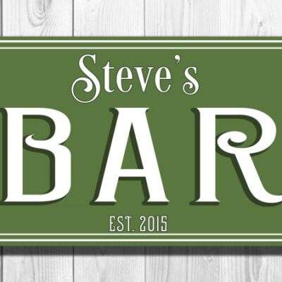 PERSONALIZED BAR SIGN