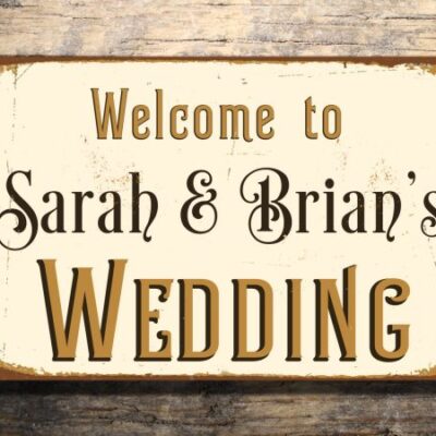 PERSONALIZED WEDDING SIGN