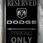 Dodge Only Sign