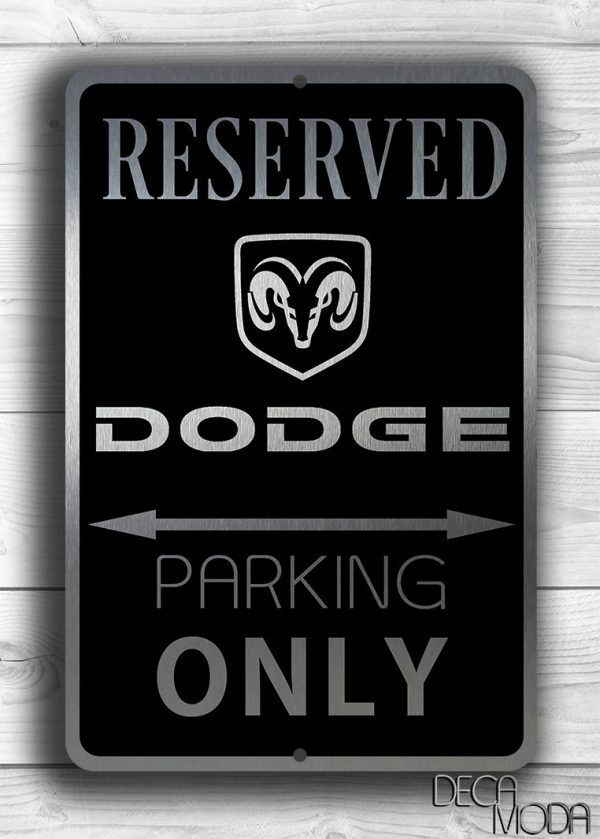 Dodge Parking sign