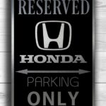 Honda Only Sign