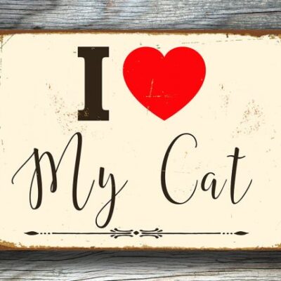 I LOVE MY CAT Sign