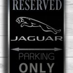 Jaguar Only Sign