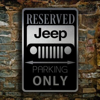 JEEP RESERVED PARKING Sign