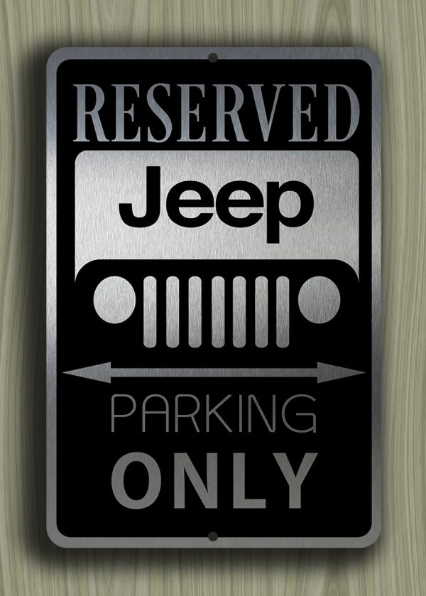 Jeep Only Sign