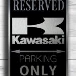 Kawasaki Only Sign