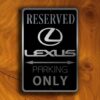 Lexus Parking Only Sign - Lexus Signs