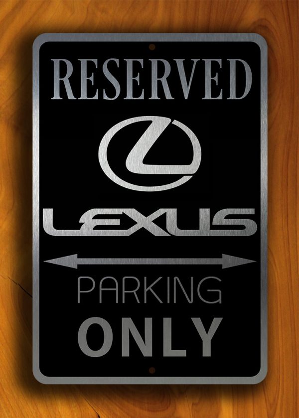 Parking Sign Gift for Lexus Owner Birthday Present for Men or Women 