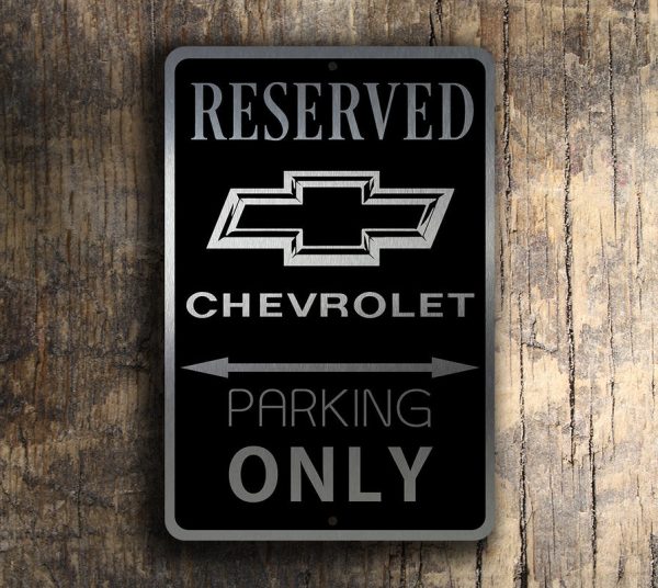Metal Chevrolet Reserved Parking Only Sign