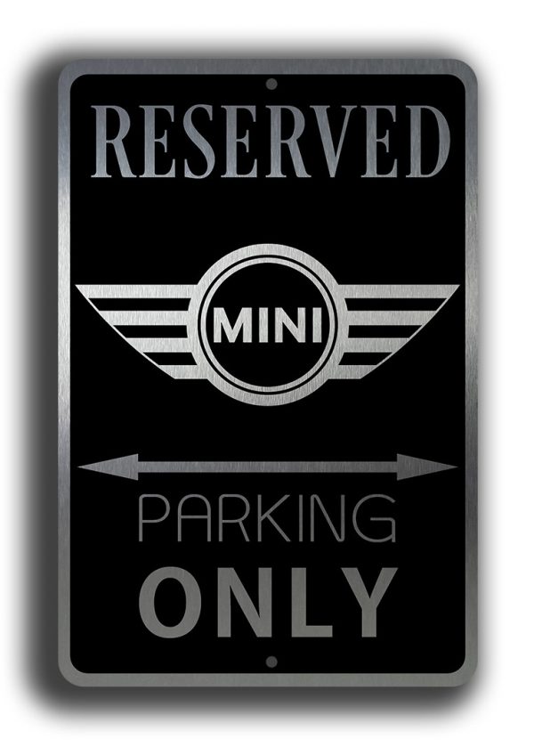 Mini Only Sign