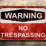 No TRESPASSING Sign