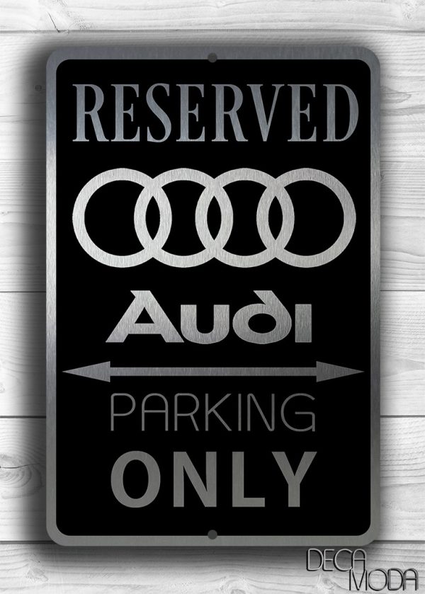 Parking For Audi Car Only