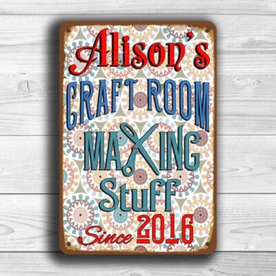 CUSTOM CRAFT ROOM Sign