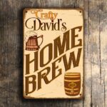 PERSONALIZED HOME BREW Sign