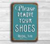 Please Remove your Shoes Sign