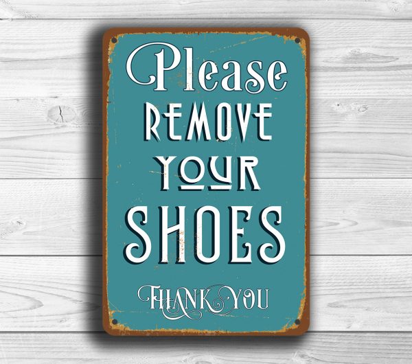 Please Remove your Shoes Sign